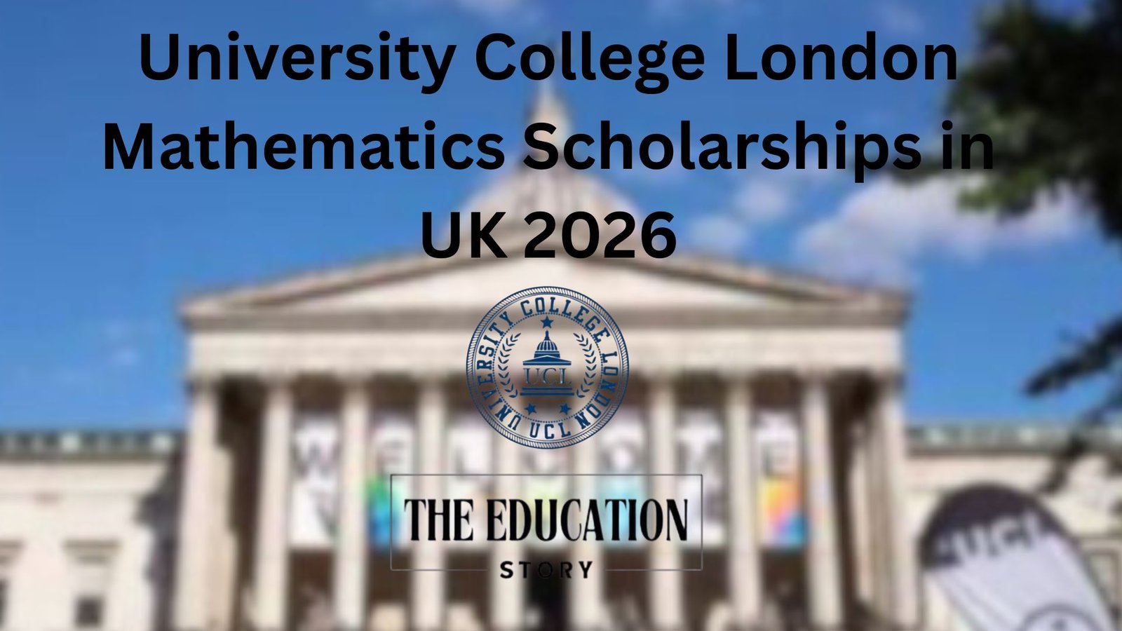 University College London Mathematics Scholarships in UK 2026 | How to Apply