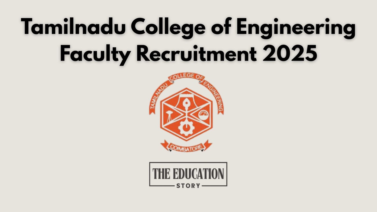 Tamilnadu College of Engineering Faculty Recruitment 2025