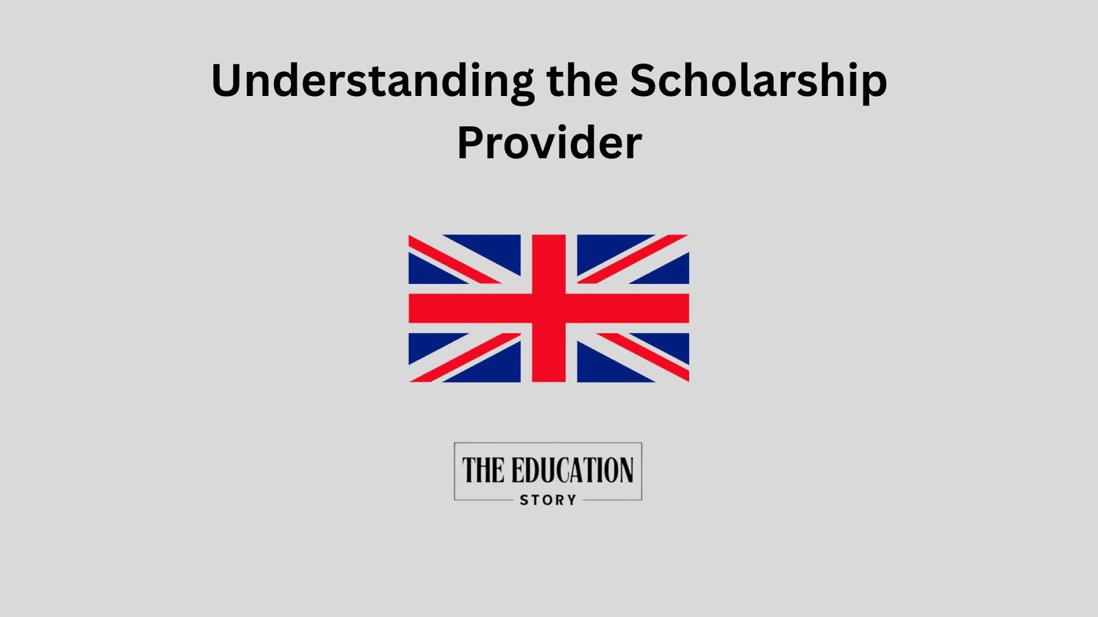 Understanding the Scholarship Provider